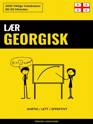 cover image of Lær Georgisk--Hurtig / Lett / Effektivt